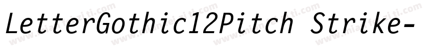 LetterGothic12Pitch Strike字体转换